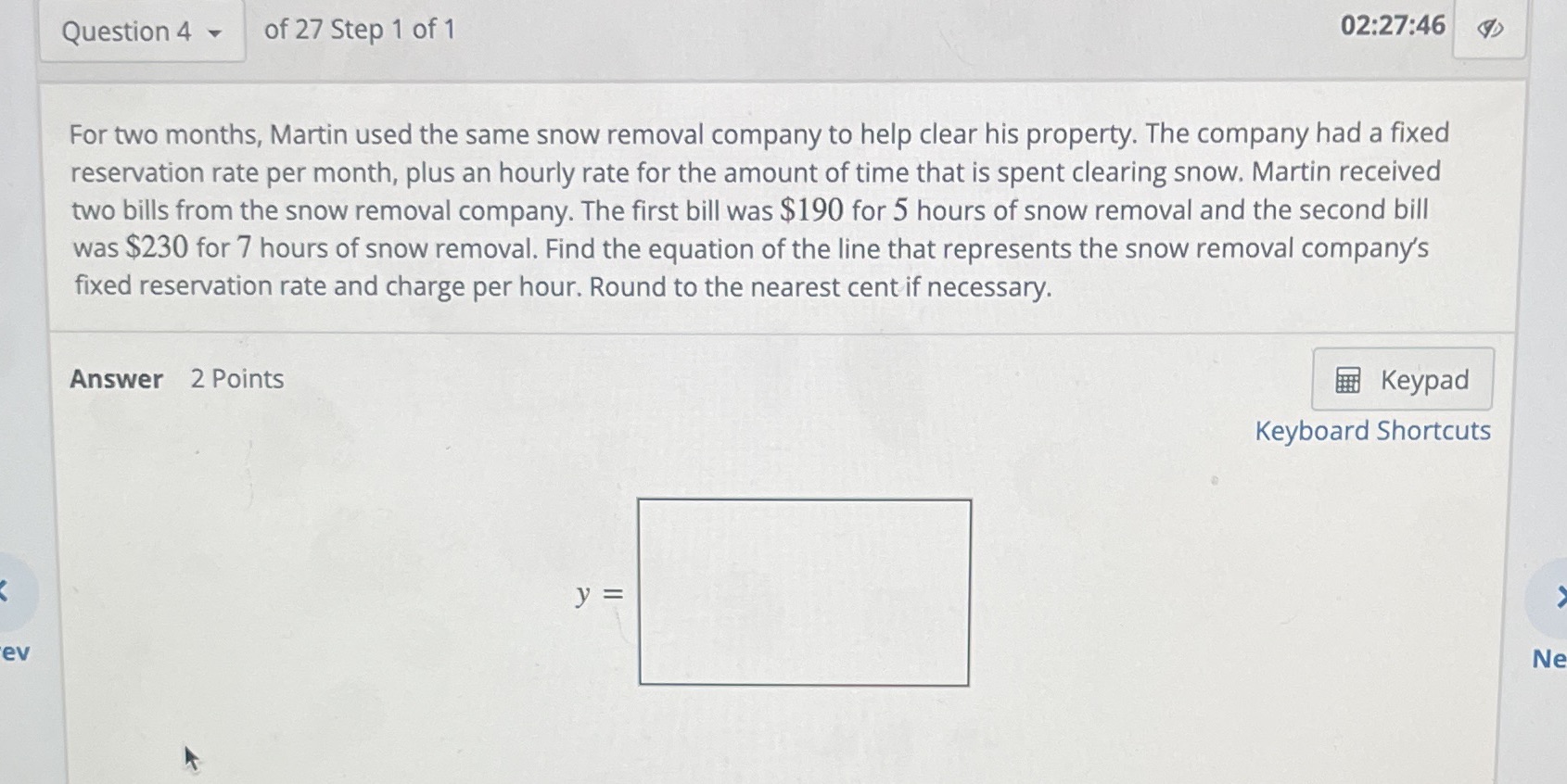 Question 4 of 27 Step 1 of 1 02:27:46 For two