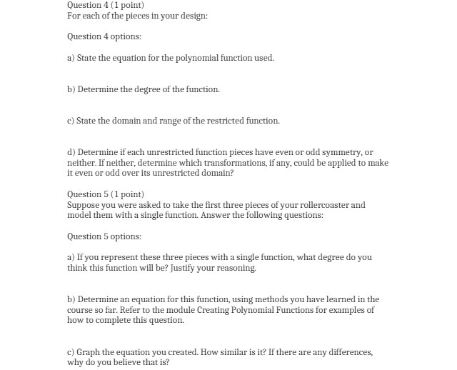 Question 4 (1 point) For each of the pieces in