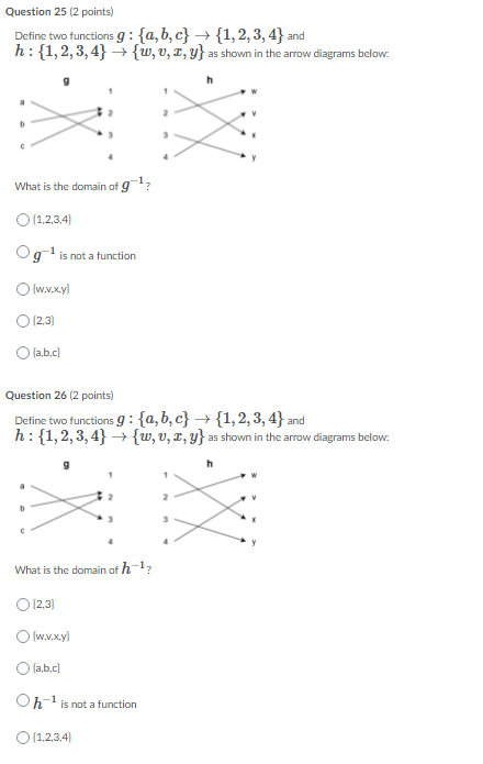 Question 25 (2 points) Define two functions g :
