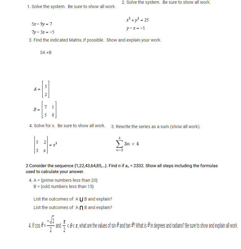Please Help!! 2. Solve the system. Be sure to