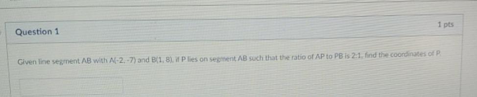 cartooning line segments Question 1 1 pts Given