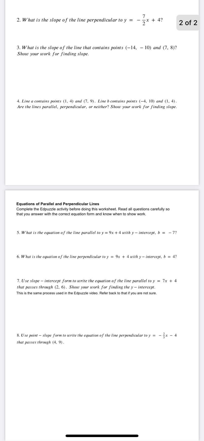 2. What is the slope of the line perpendicular to