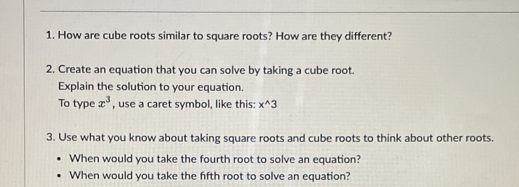1. How are cube roots similar to square roots?