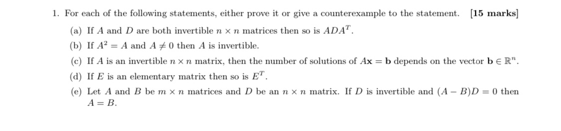 1. For each of the following statements, either