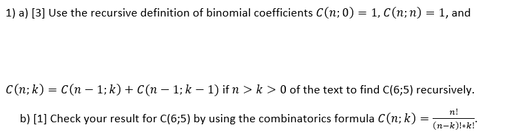 1} a] [3] Use the recursive definition of
