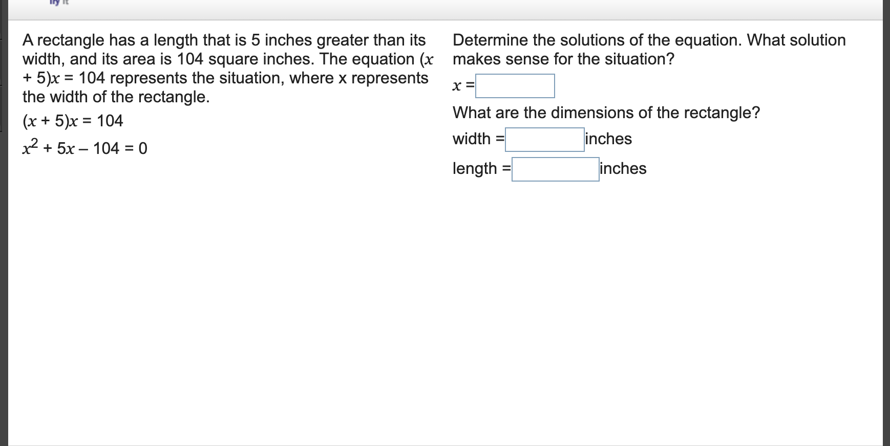 .1\" A rectangle has a length that is 5 inches