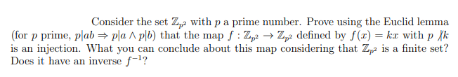 Consider the set Zz with p a prime number. Prove
