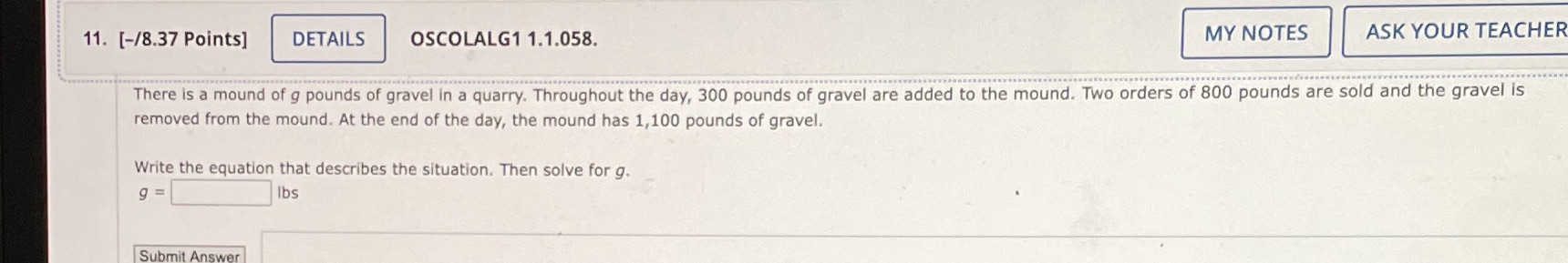 11. [-/8.37 Points] DETAILS OSCOLALG1 1.1.058. MY