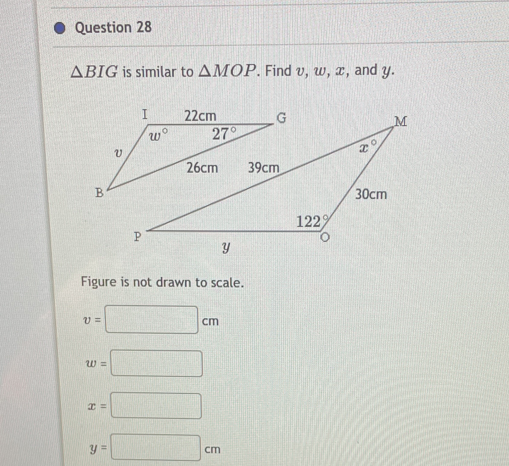 Question 28 ABIG is similar to AMOP. Find v, w,