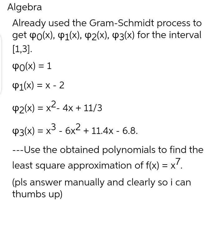 basic math Algebra Already used the Gram-Schmidt