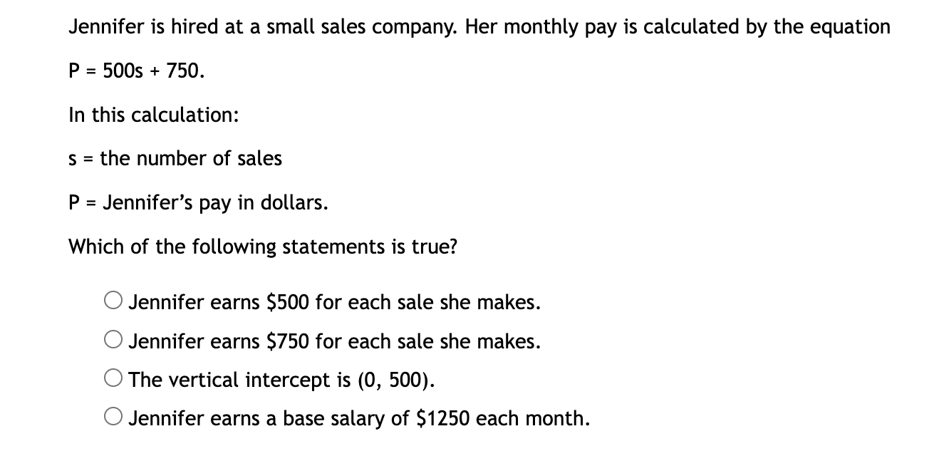 Jennifer is hired at a small sales company. Her