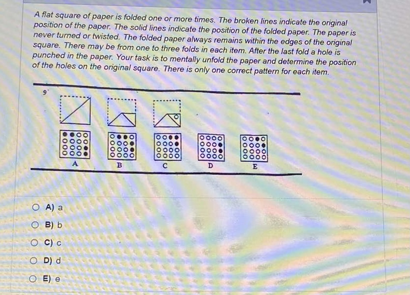 multiple choice A flat square of paper is folded