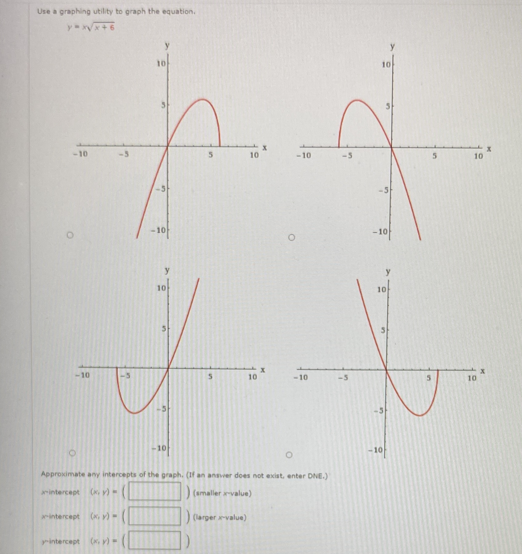 Use a graphing utility to graph the equation. y=
