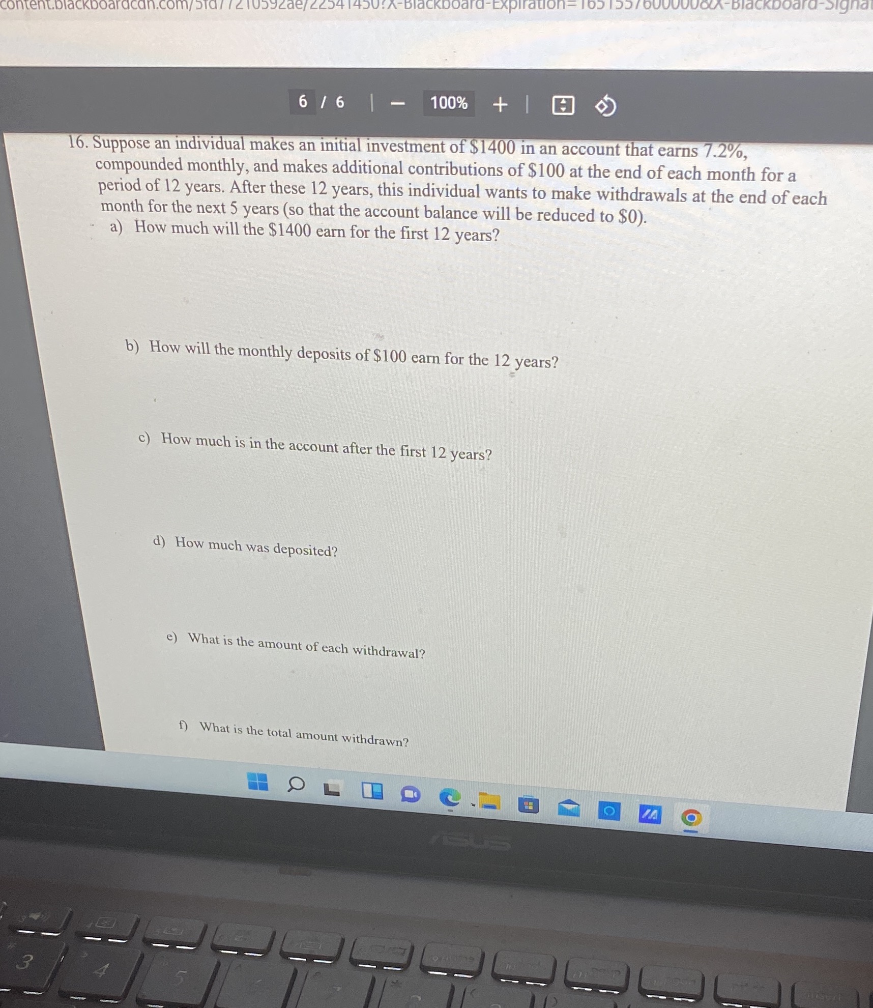 6 /6 - 100% + 16. Suppose an individual makes an