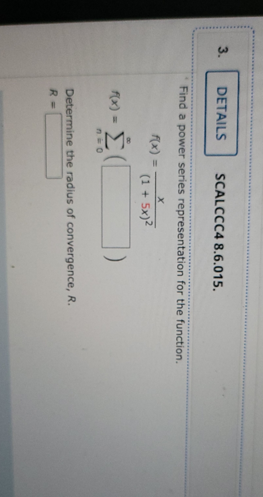 help please DETAILS SCALCCC4 8.6.015. Find a