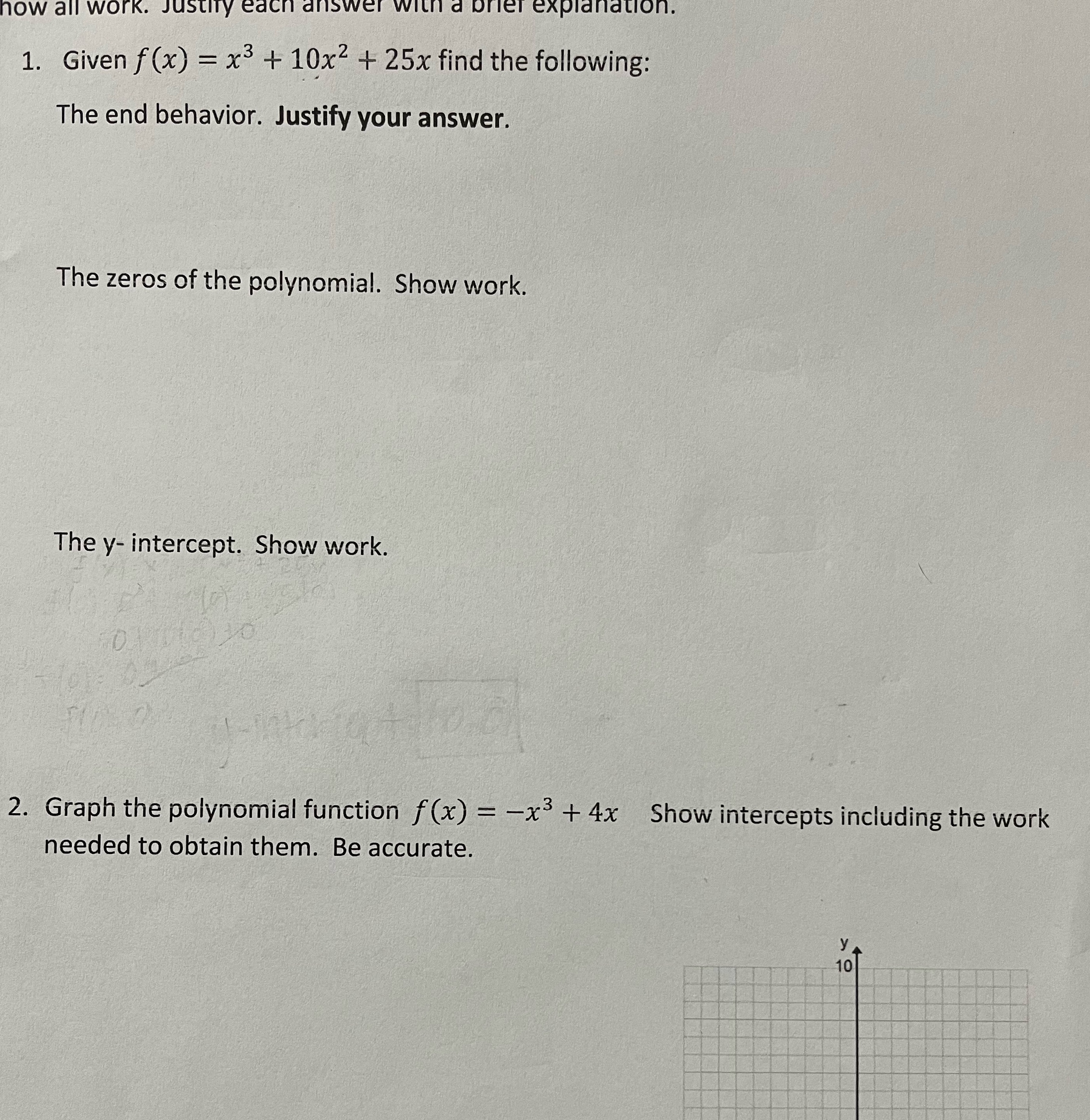 now all work. Justity e explanation. 1. Given f