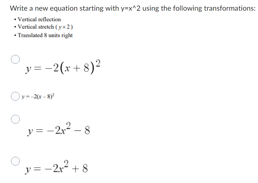 Write a new equation starting with y=x^2 using
