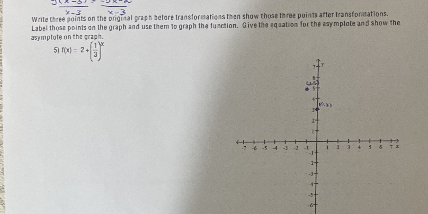 S X - 3 X - 3 Write three points on the original