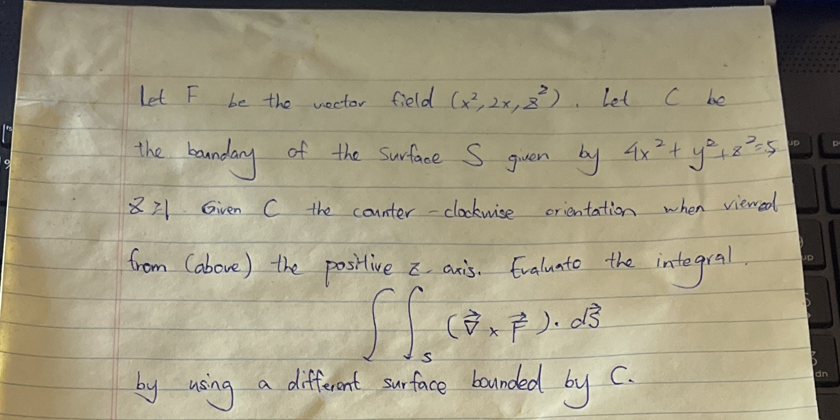 Let F be the vector field ( x2, 2x, 8 ) . Let C