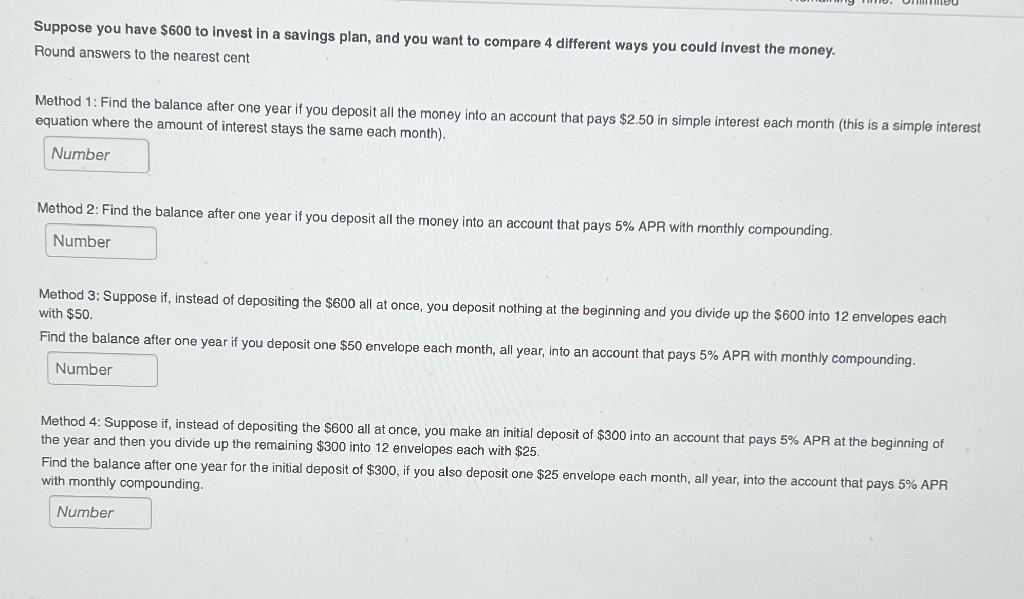 Suppose you have $600 to invest in a savings