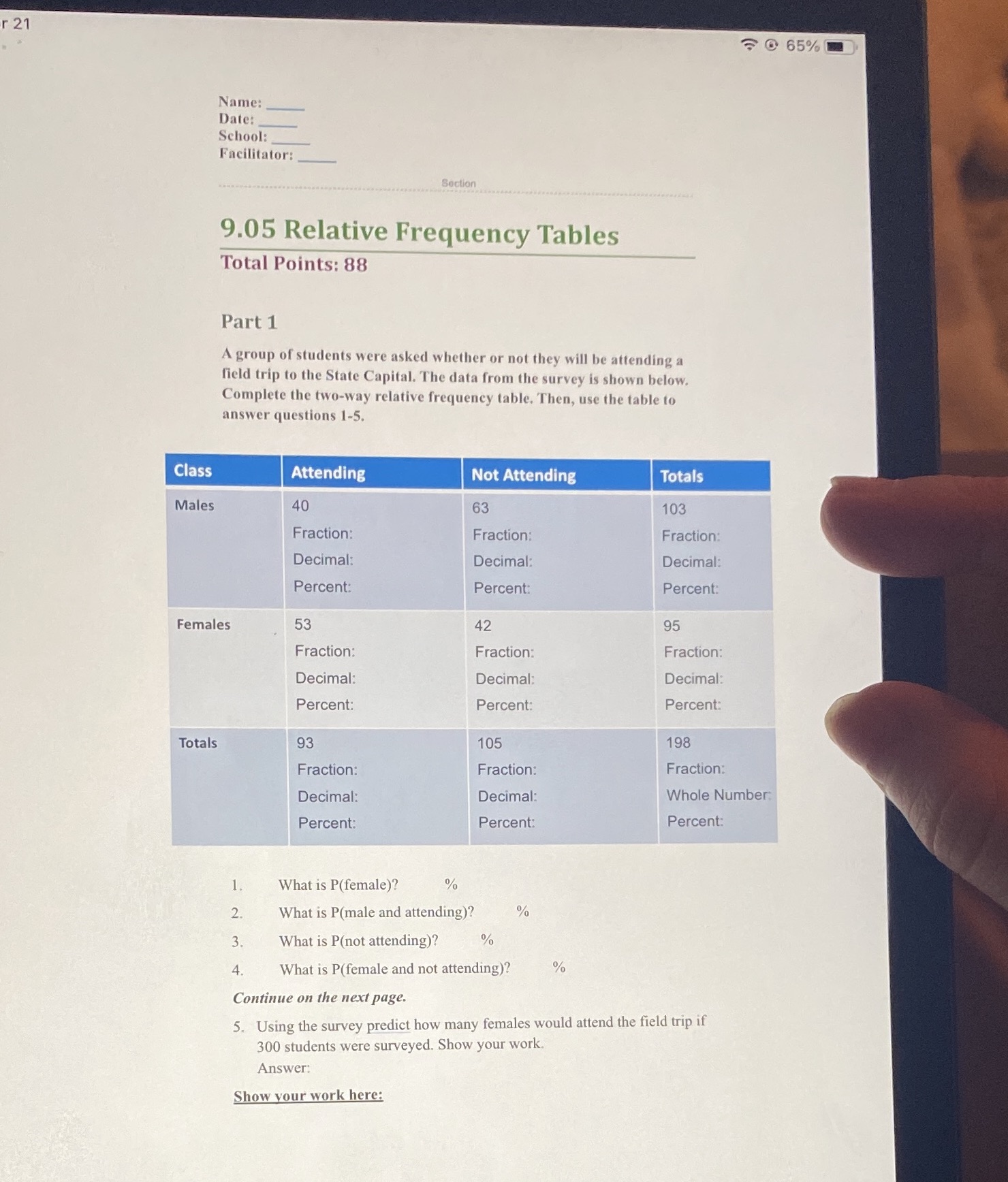 r 21 0 65% Name: Date: School: Facilitator: