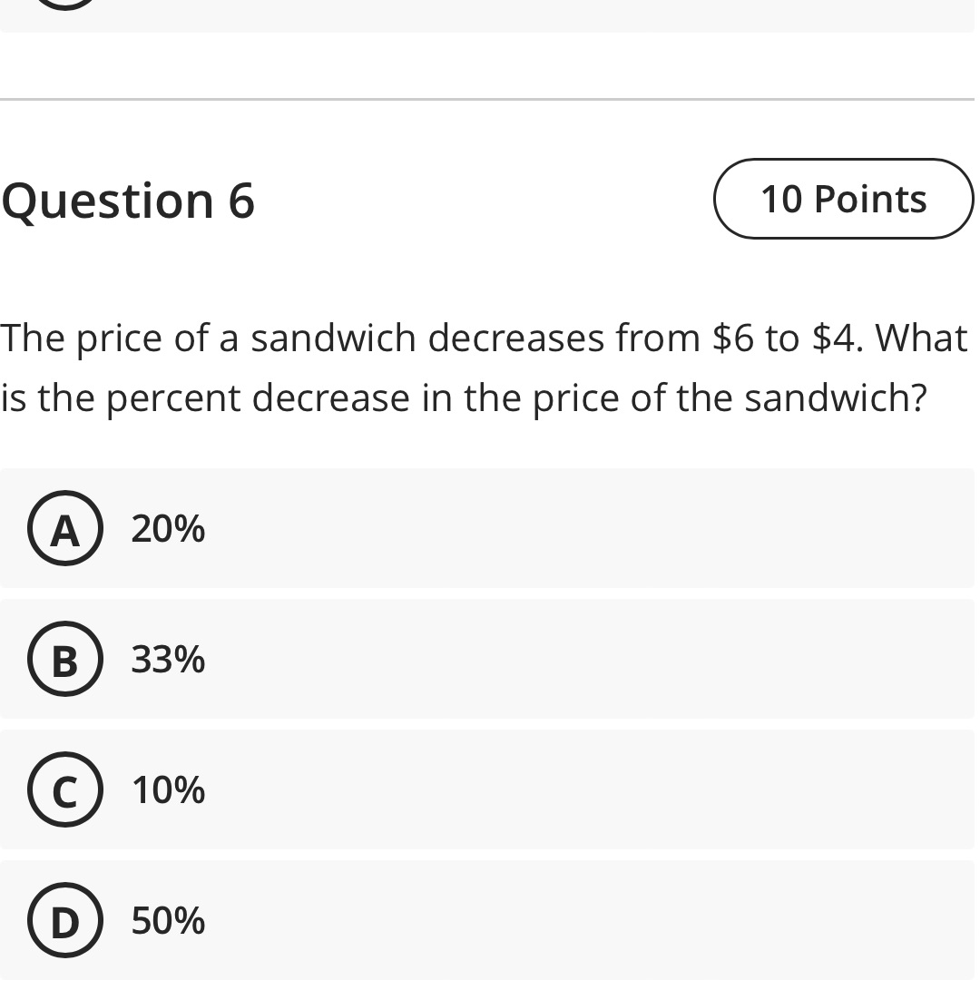 The price of a sandwich decreases from $6 to $4.