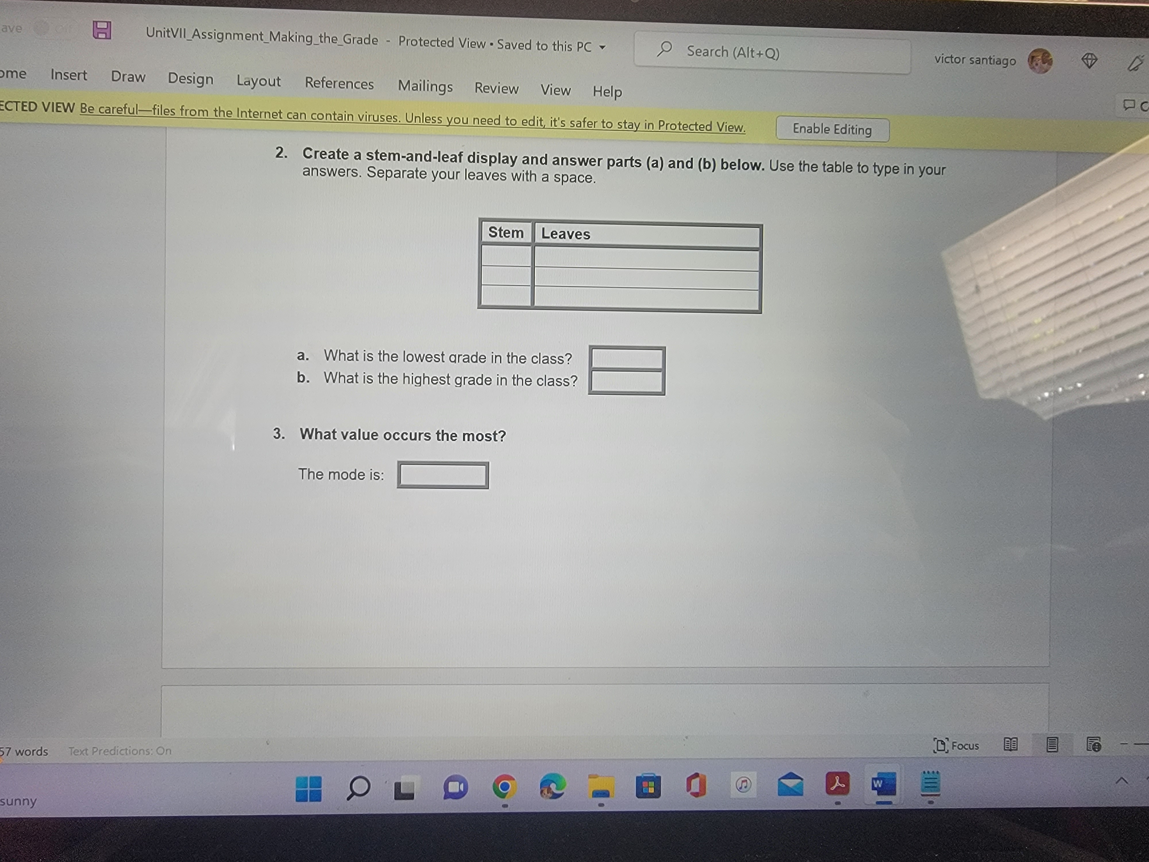 Unit VII Assignment: Making the Grade In this