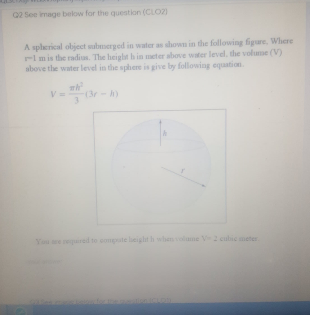 numerical analysis Q2 See image below for the question (CLO2) A spherical