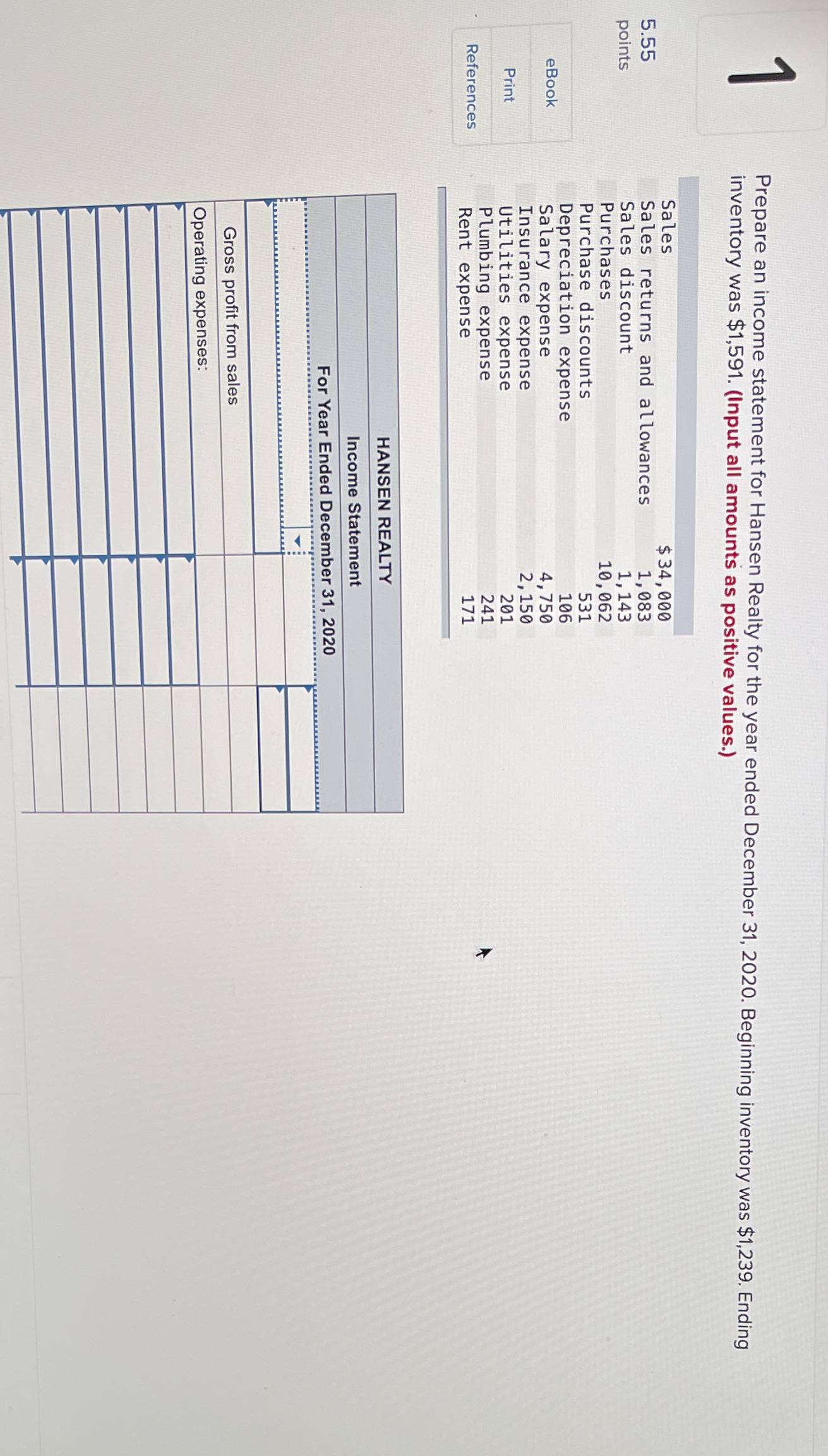 Prepare an income statement for Hansen Realty for