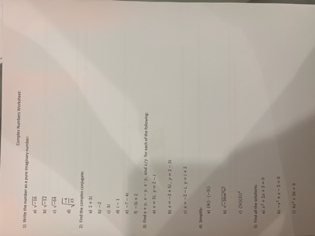 Complex Numbers Worksheet 1) Write the number as