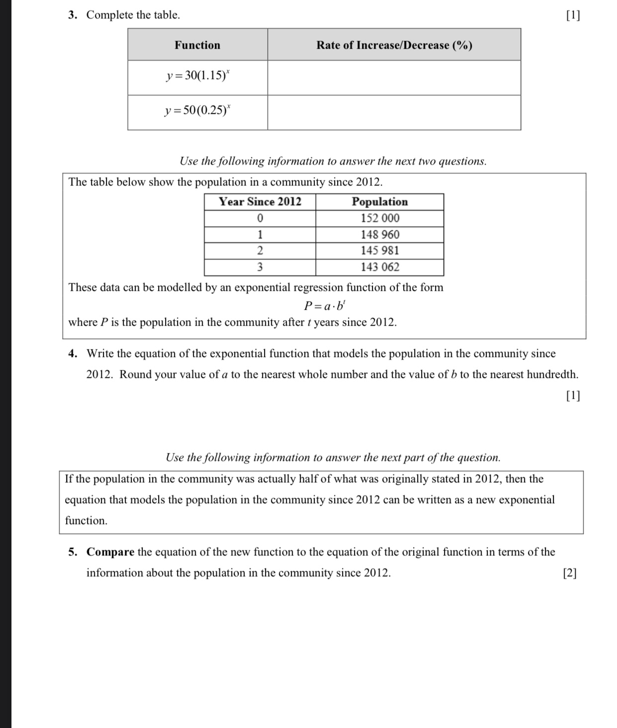 3. Complete the table. [1] Use thefoowing
