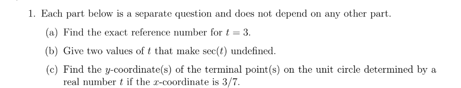 1. Each part below is a separate question and