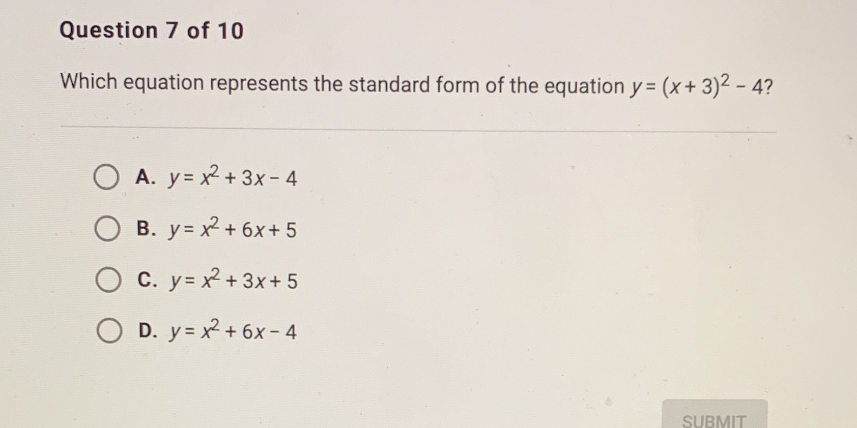 Question 7 of 10 Which equation represents the