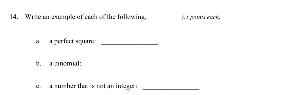 14. Write an example of each of the following.