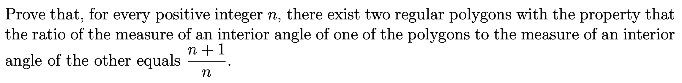 Prove that, for every positive integer n, there