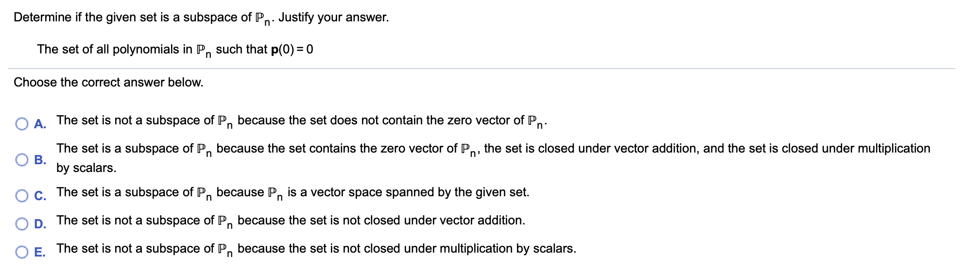 Determine if the given set is a subspace of P .