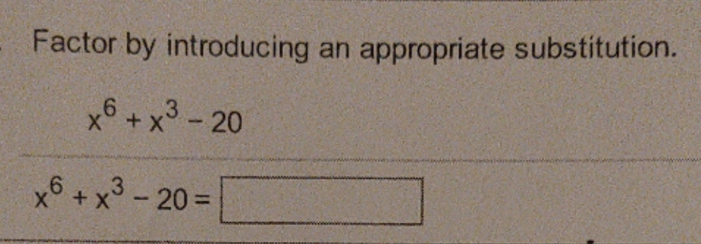 Factor by introducing an appropriate