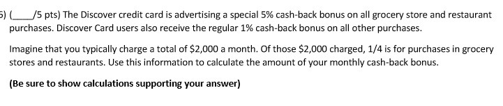 6) ( /5 pts) The Discover credit card is
