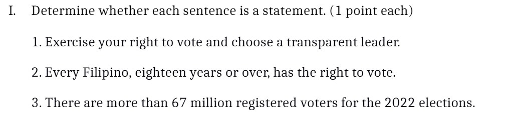 1. Determine whether each sentence is a