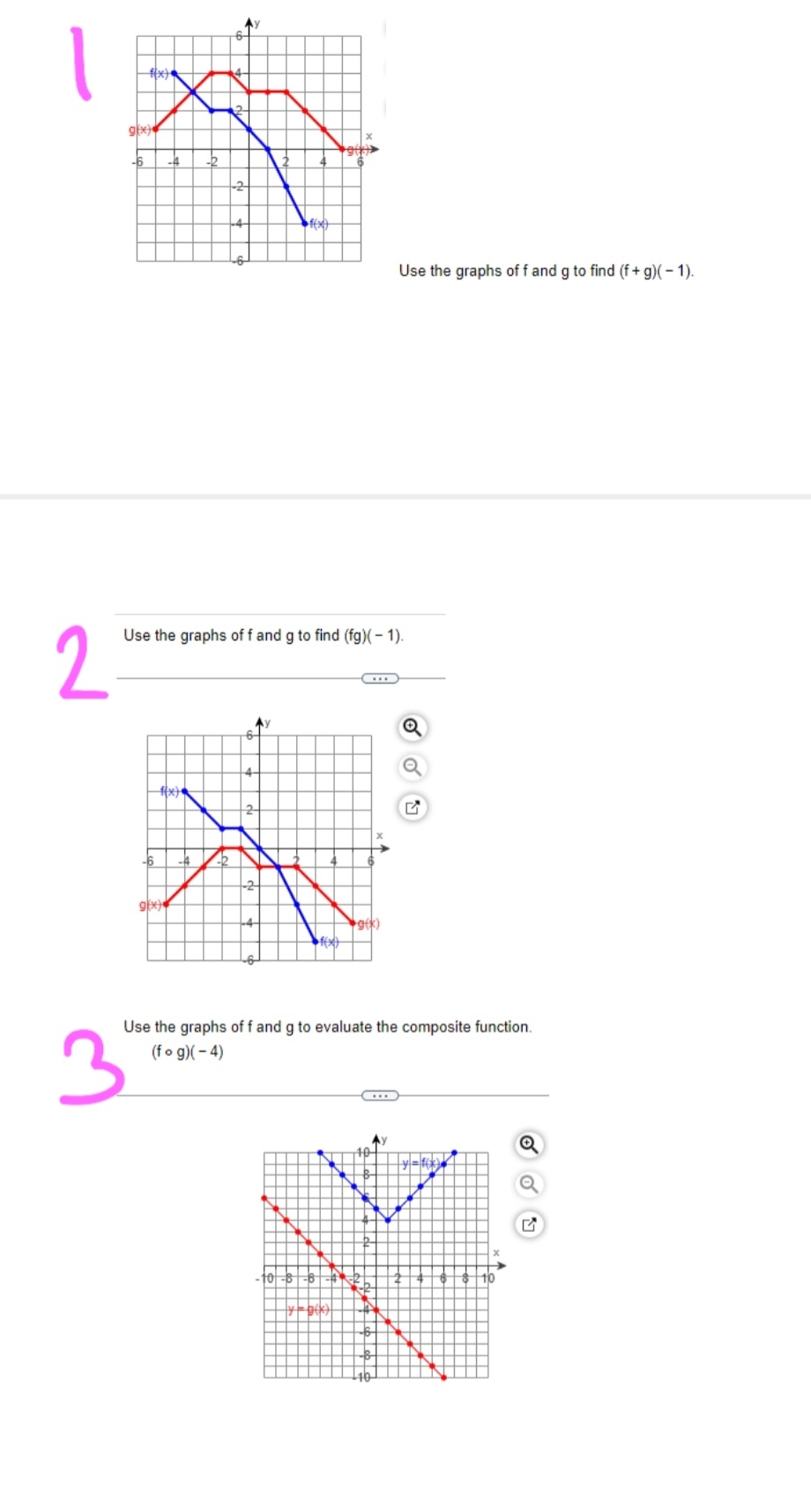 College Algebra Use the graphs of f and g to find
