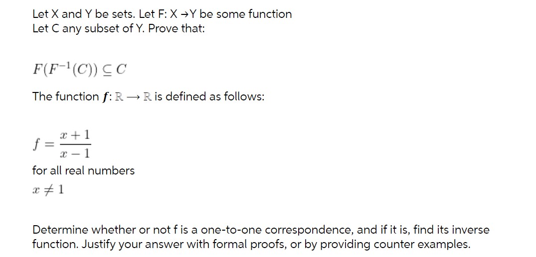 Let X and Y be sets. Let F: X )Y be some function