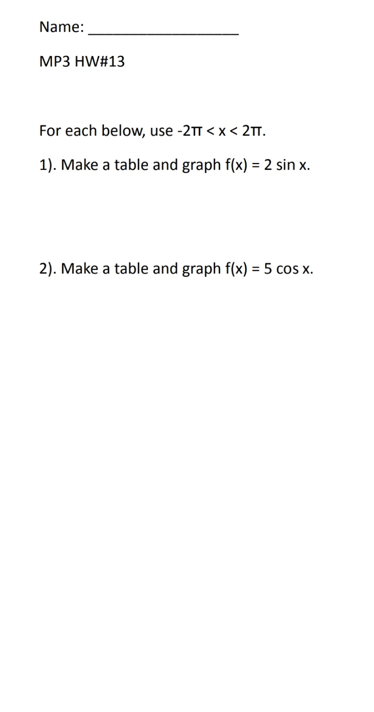 is about algebra 2 Name: MP3 HW#13 For each