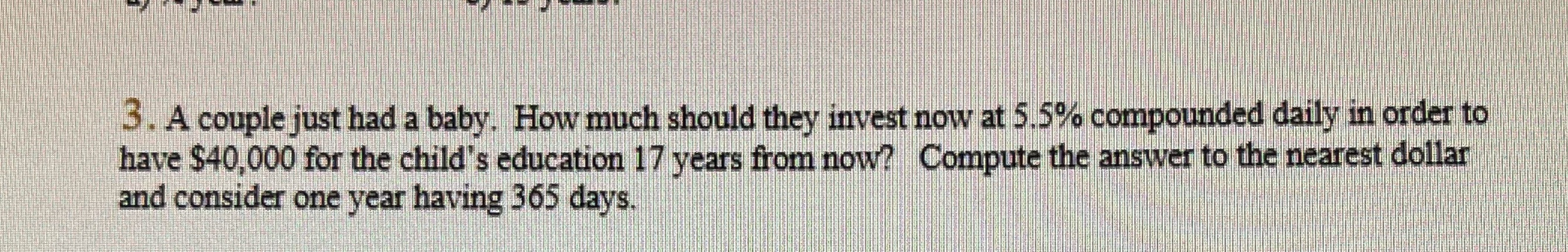 3. A couple just had a baby. How much should they