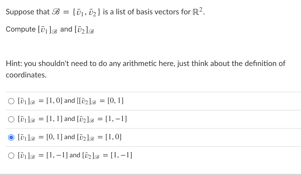 Suppose that B = {U1, U2 } is a list of basis