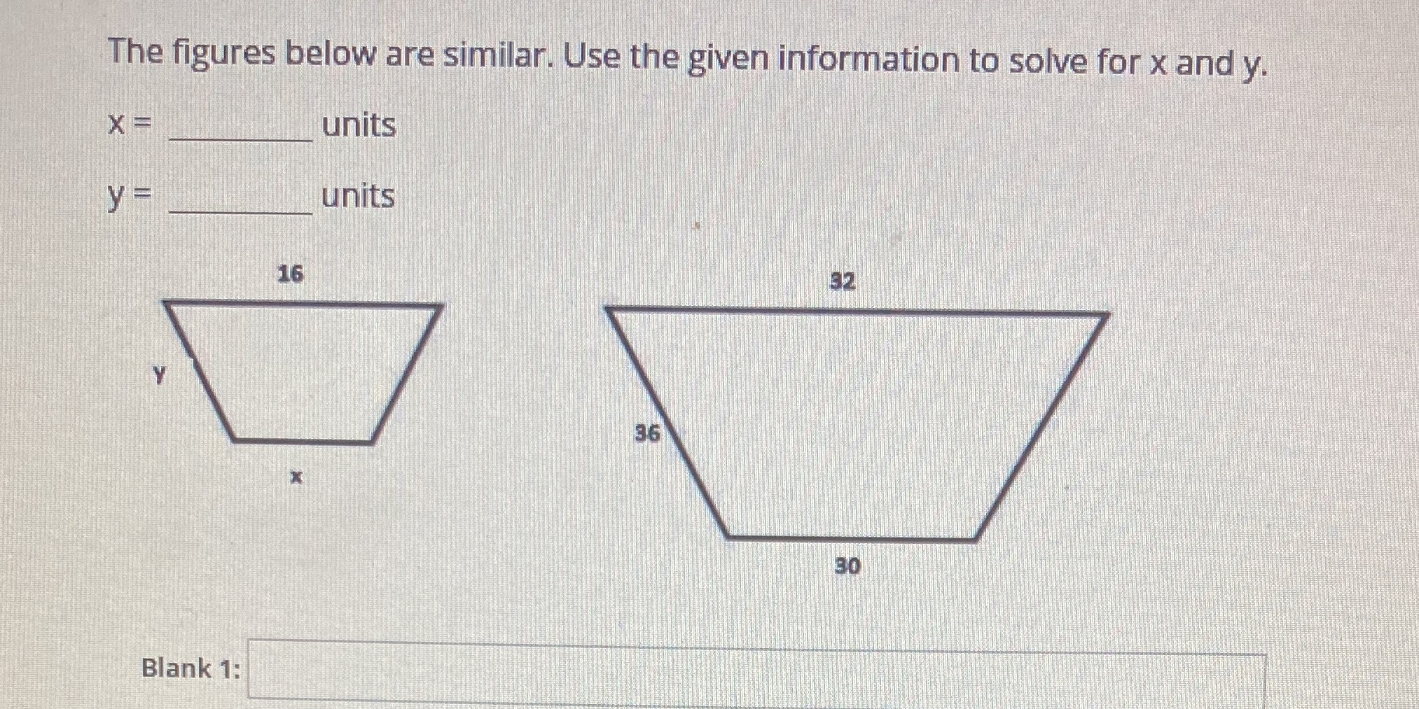The figures below are similar. Use the given