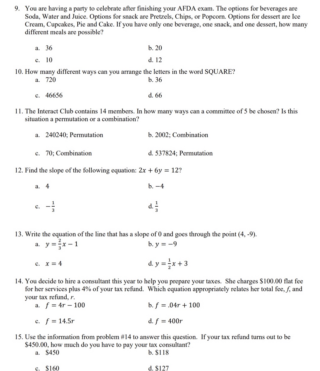 How to solve this words problem? 9'. You are