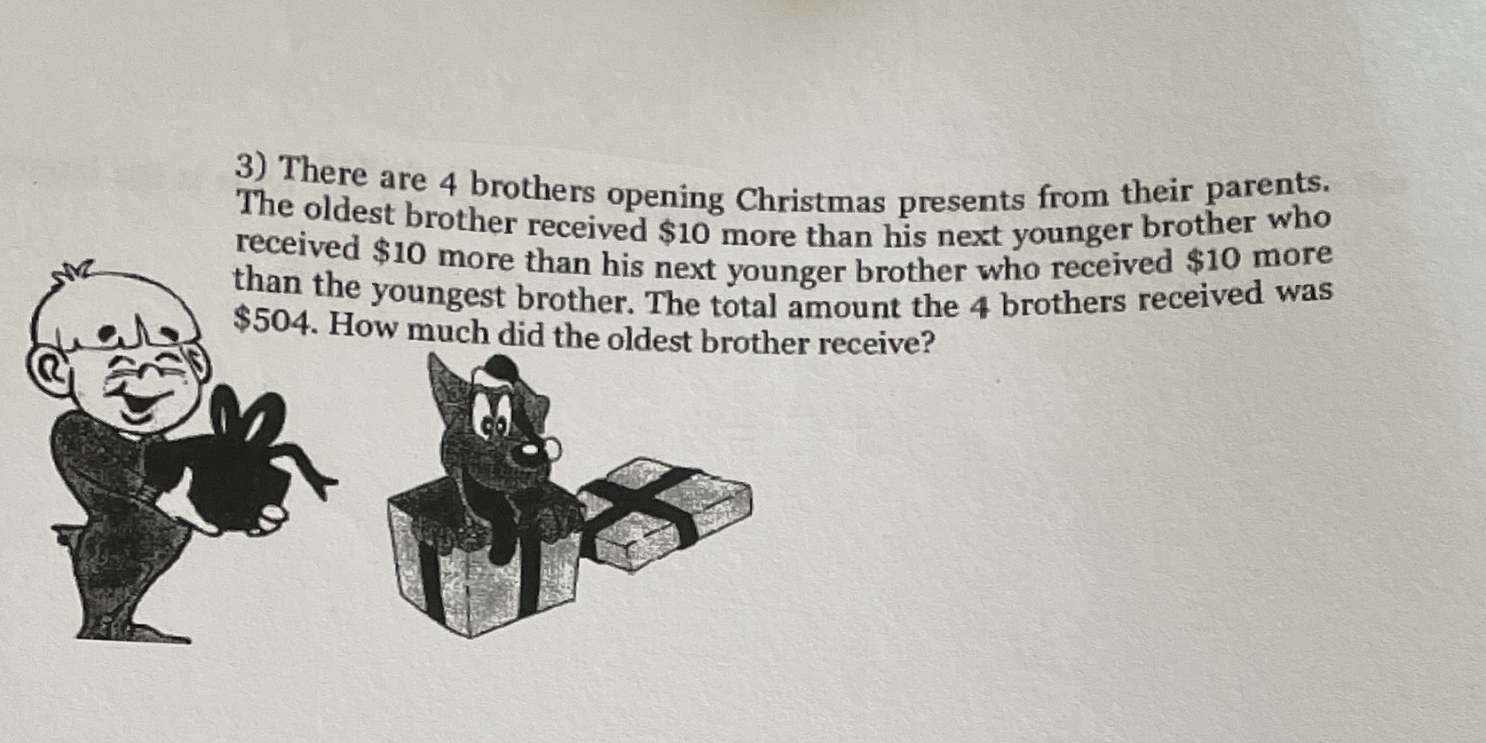 3) There are 4 brothers opening Christmas