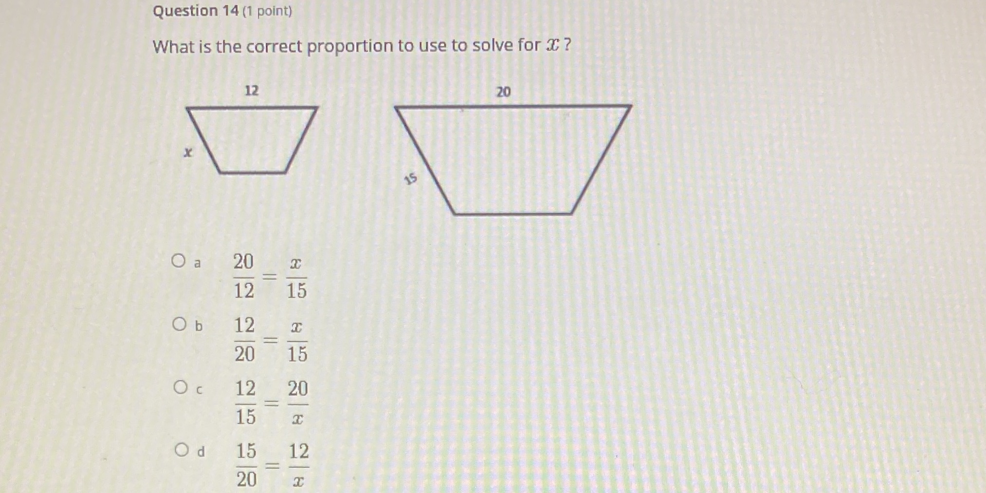 Question 14 (1 point) What is the correct
