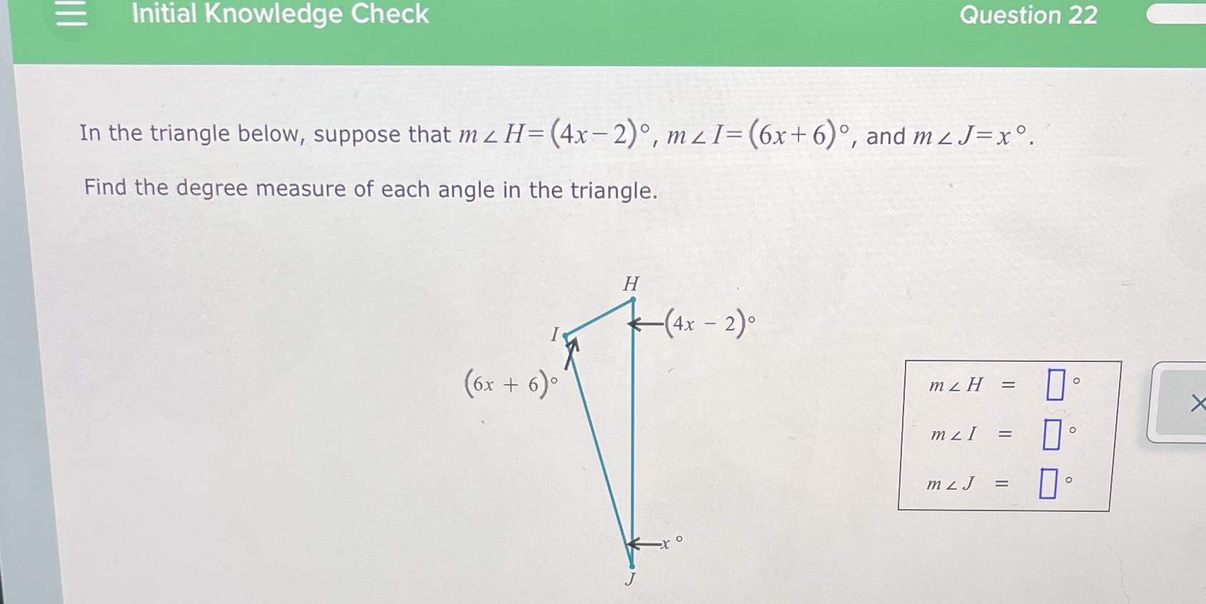 = Initial Knowledge Check Question 22 In the