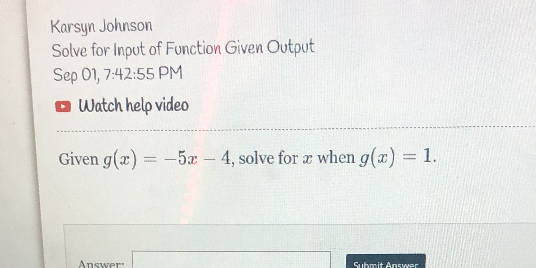 Karsyn Johnson Solve for Input of Function Given